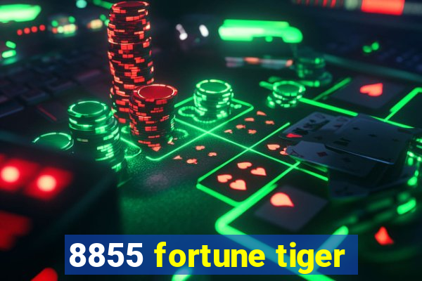 8855 fortune tiger